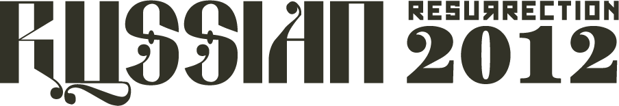 Russian Resurrection 2012